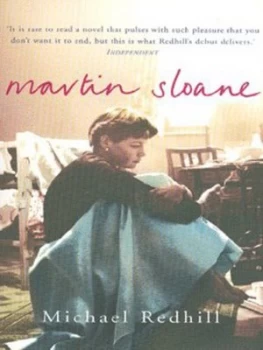 Image of Martin Sloane by Michael Redhill Paperback