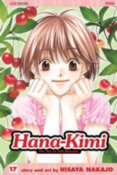 Image of Hana-Kimi. Vol. 17 by Hisaya Nakajo Paperback