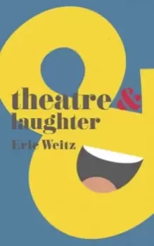 Image of Theatre and Laughter