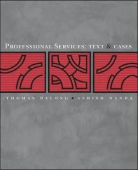 Image of Professional Services by Thomas J Delong Hardback