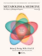 Image of Metabolism and Medicine The Physics of Biological Engines (Volume 1)