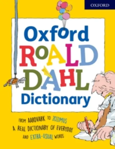 Image of oxford roald dahl dictionary from aardvark to zozimus a real dictionary of
