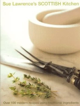 Image of Sue Lawrences Scottish Kitchen by Sue Lawrence Book
