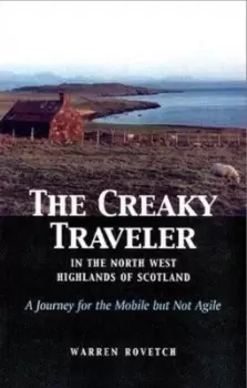 Image of The creaky traveler by Warren Rovetch