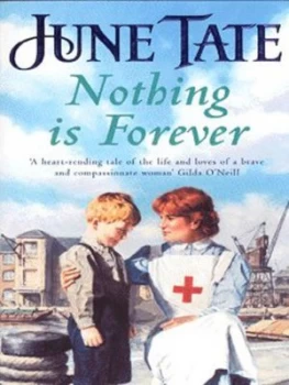 Image of Nothing Is Forever by June Tate Paperback
