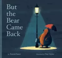 Image of but the bear came back