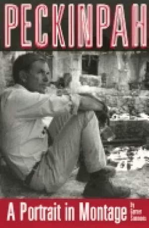 Image of peckinpah a portrait in montage