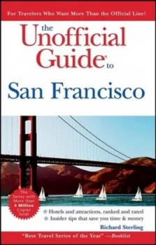 Image of The Unofficial Guide to San Francisco by Richard Sterling Paperback