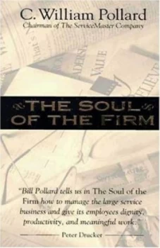 Image of The Soul of the Firm by C. William Pollard Book