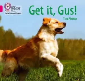 Image of Get it, Gus! by Tina Pietron