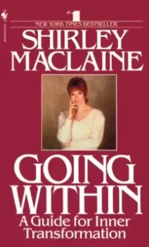 Image of Going Within : A Guide for Inner Transformation