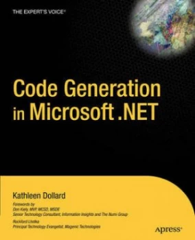 Image of Code Generation in Microsoft.Net by Kathleen Dollard Paperback