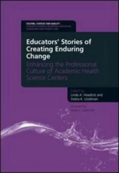 Image of Educators Stories of Creating Enduring Change by A. Linda Headrick Paperback