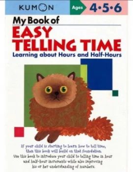 Image of My Book of Easy Telling Time by Kumon Kodomo Kenkyujo Paperback