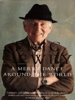 Image of A Merry Dance around the World by Eric Newby Book