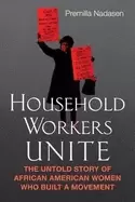 Image of household workers unite the untold story of african american women who buil