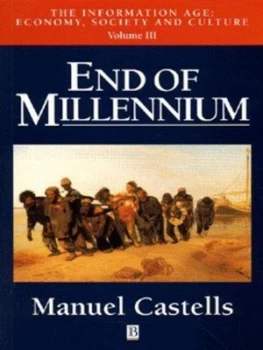 Image of End of Millennium by Manuel Castells Paperback