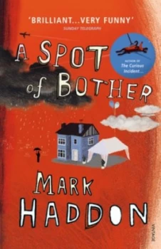 Image of A Spot of Bother by Mark Haddon Book