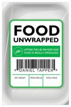 Image of Food Unwrapped by Daniel Tapper Book