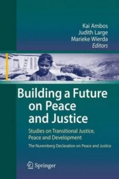 Image of Building a Future on Peace and Justice by Kai Ambos Book