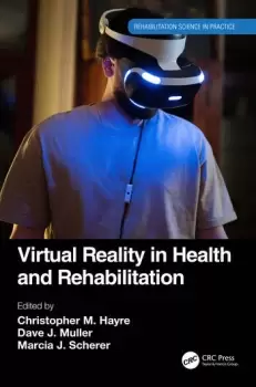 Image of Virtual Reality in Health and Rehabilitation