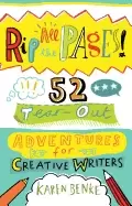 Image of rip all the pages 52 tear out adventures for creative writers