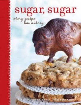 Image of Sugar Sugar by Kimberly Momma Reiner Hardback