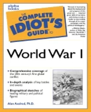 Image of complete idiots guide to world war i