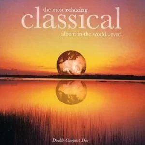 image of The Most Relaxing Classical Album in the Worldever by Ronald Binge CD Album