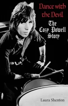 Image of Dance With The Devil : The Cozy Powell Story