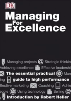 Image of Managing for Excellence by Robert Heller Hardback