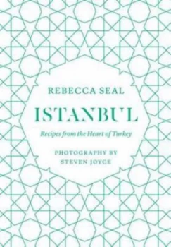 Image of Istanbul by Rebecca Seal Hardback