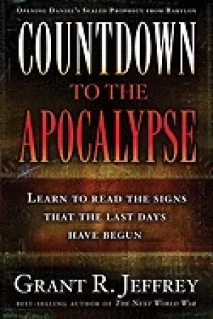 Image of countdown to the apocalypse learn to read the signs that the last days have