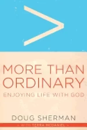 Image of more than ordinary enjoying life with god