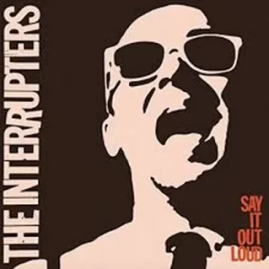 Image of The Interrupters - Say It Out Loud Vinyl