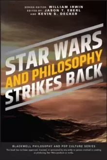 Image of Star Wars and Philosophy Strikes Back : This Is the Way