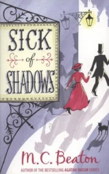 Image of Sick of Shadows by M.C. Beaton Paperback
