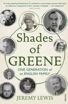 Image of Shades of Greene : One Generation of an English Family