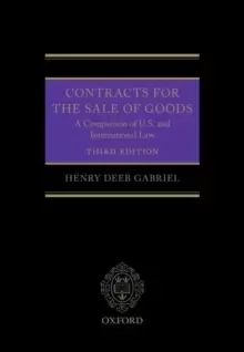 Image of Contracts for the Sale of Goods : A Comparison of U.S. and International Law