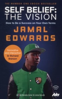 Image of Self Belief - the Vision by Jamal Edwards Paperback