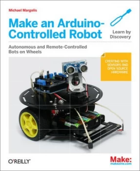 Image of Make an Arduino-Controlled Robot by Michael Margolis Paperback