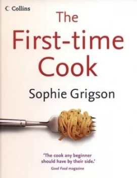 Image of The First-Time Cook by Sophie Grigson Paperback