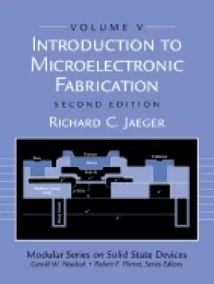 Image of introduction to microelectronic fabrication volume 5 of modular series on s