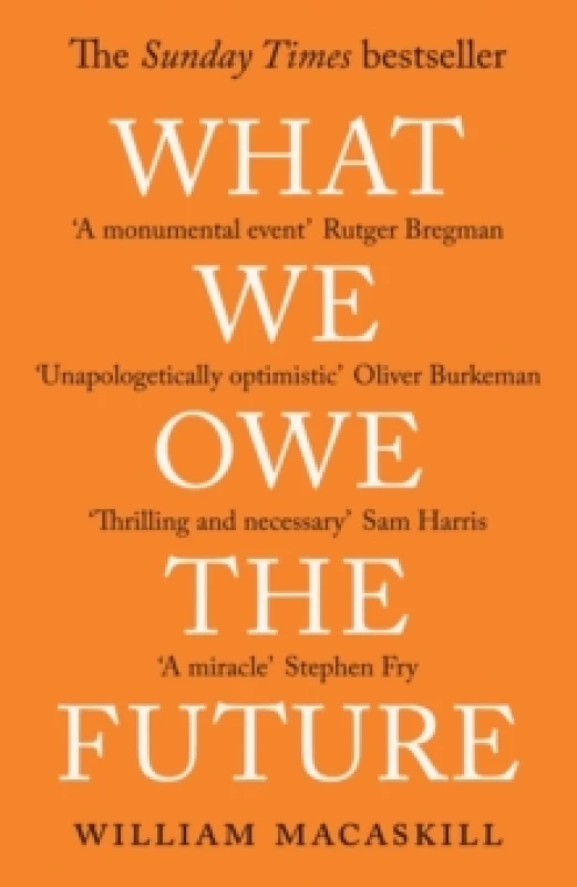 Image of What We Owe the Future. Paperback. By William MacAskill Books