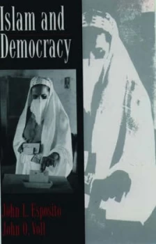 Image of Islam and Democracy by John L. Esposito Book