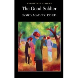 Image of The Good Soldier by Ford Madox Ford (Paperback, 2010)