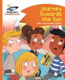 Image of Reading Planet - Journey Towards the Sun - Orange: Comet Street Kids