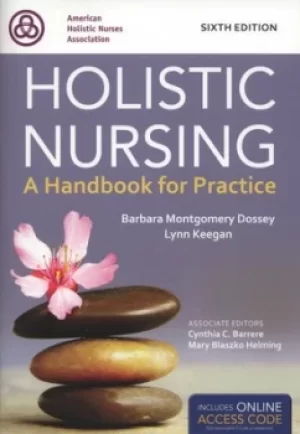 Image of Holistic nursing by Barbara Montgomery Dossey