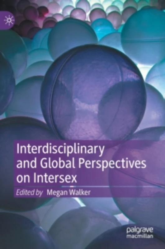 Image of Interdisciplinary and Global Perspectives on Intersex Hardback