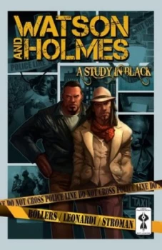 Image of Watson and Holmes. Volume 1 a Study in Black by Karl Bollers Book